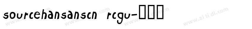 sourcehansanscn rcgu字体转换